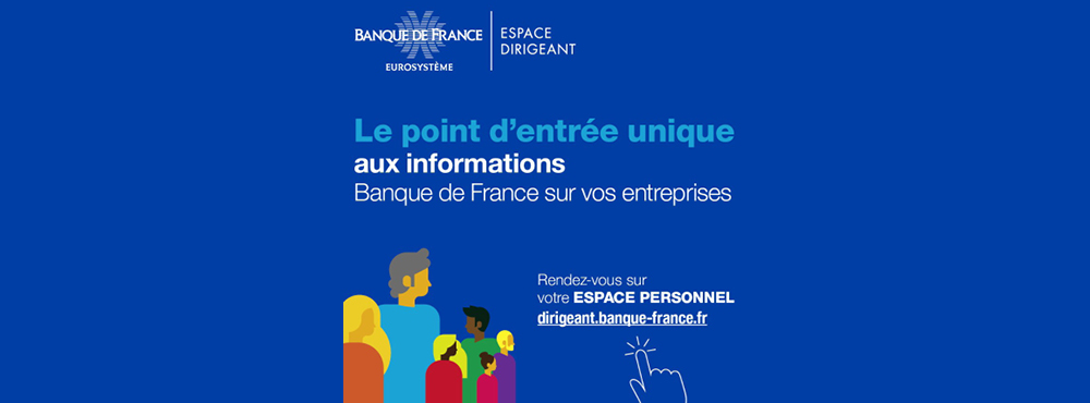 La Banque de France lance son « Espace Dirigeant »